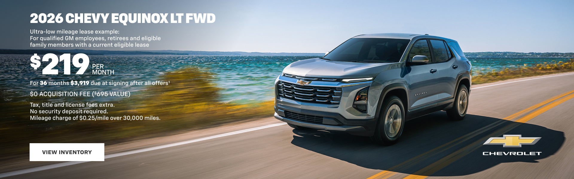 2026 Chevy Equinox LT FWD. Ultra-low mileage lease example for qualified GM employees, retirees a...